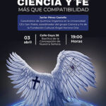 Conferencia “Ciencia y Fe: más que compatibilidad”